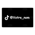 Plaque TikTok personnalisé